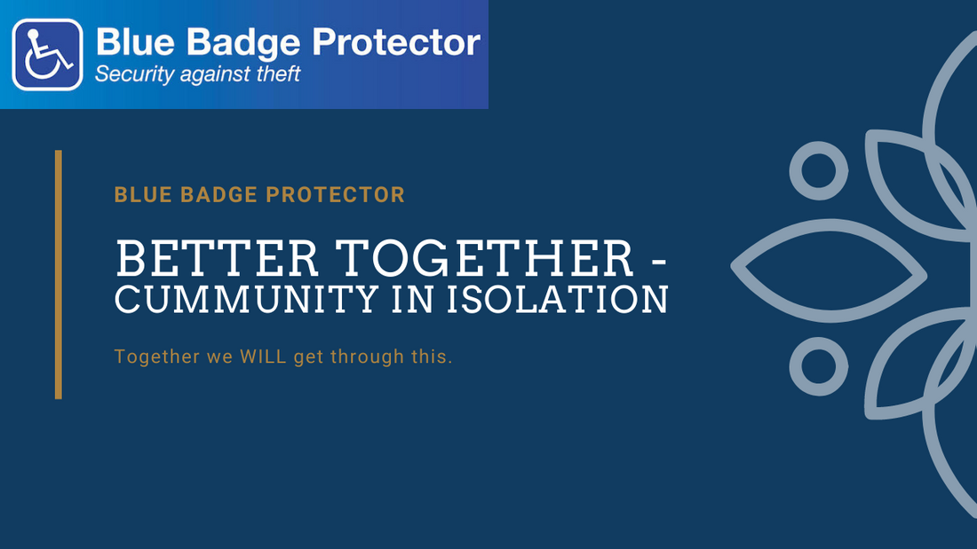 Better Together - Community In Isolation